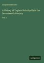 Leopold von Ranke: A History of England Principally in the Seventeenth Century, Buch