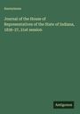 Anonymous: Journal of the House of Representatives of the State of Indiana, 1836-37, 21st session, Buch
