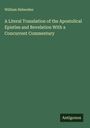 William Heberden: A Literal Translation of the Apostolical Epistles and Revelation With a Concurrent Commentary, Buch