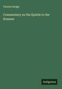 Charles Hodge: Commentary on the Epistle to the Romans, Buch