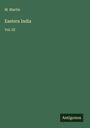 M. Martin: Eastern India, Buch
