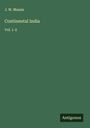 J. W. Massie: Continental India, Buch