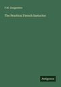 P. W. Gengembre: The Practical French Instuctor, Buch