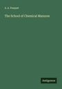 A. A. Fesquet: The School of Chemical Manures, Buch