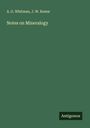 A. G. Whitman: Notes on Mineralogy, Buch