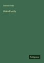 Samuel Blake: Blake Family, Buch