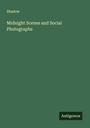 Shadow: Midnight Scenes and Social Photographs, Buch