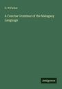 G. W Parker: A Concise Grammar of the Malagasy Language, Buch
