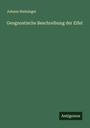 Johann Steininger: Geognostische Beschreibung der Eifel, Buch