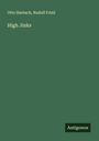 Otto Harbach: High Jinks, Buch