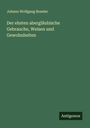 Johann Wolfgang Boeeler: Der ehsten abergläubische Gebrauche, Weisen und Gewohnheiten, Buch
