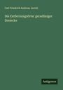 Carl Friedrich Andreas Jacobi: Die Entfernungsörter geradliniger Dreiecke, Buch