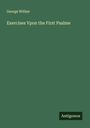 George Wither: Exercises Vpon the First Psalme, Buch