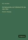 W. O. Von Horn: Die Spinnstube, ein Volksbuch für das Jahr 1854, Buch