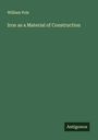 William Pole: Iron as a Material of Construction, Buch