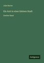 Julie Burow: Ein Arzt in einer kleinen Stadt, Buch
