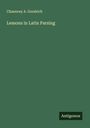 Chauncey A. Goodrich: Lessons in Latin Parsing, Buch
