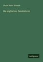 Christ. Heinr. Schmidt: Die englischen Pendeluhren, Buch