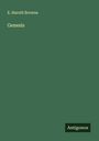 E. Harold Browne: Genesis, Buch