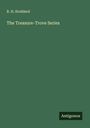 R. H. Stoddard: The Treasure-Trove Series, Buch