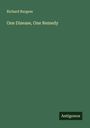 Richard Burgess: One Disease, One Remedy, Buch
