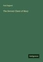 Paul Segneri: The Devout Client of Mary, Buch