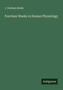 J. Dorman Steele: Fourteen Weeks in Human Physiology, Buch