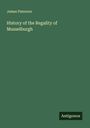 James Paterson: History of the Regality of Musselburgh, Buch