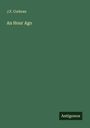 J. F. Corkran: An Hour Ago, Buch