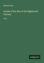 Edward Cust: Annals of the War of the Eighteenth Century, Buch