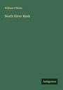 William O'Brien: Neath Silver Mask, Buch