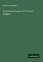 Alex. H. Wingfield: Poems and Songs in Scotch and English, Buch