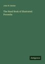 John W. Barber: The Hand Book of Illustrated Proverbs, Buch