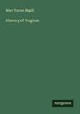 Mary Tucker Magill: History of Virginia, Buch