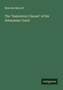 Malcolm Maccoll: The "Damnatory Clauses" of the Athanasian Creed, Buch