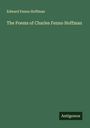 Edward Fenno Hoffman: The Poems of Charles Fenno Hoffman, Buch