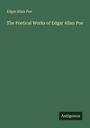 Edgar Allan Poe: The Poetical Works of Edgar Allan Poe, Buch