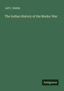 Jeff C. Riddle: The Indian History of the Modoc War, Buch