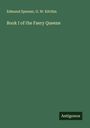 Edmund Spenser: Book I of the Faery Queene, Buch