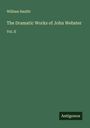 William Hazlitt: The Dramatic Works of John Webster, Buch