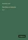 Alexander Grant: The Ethics of Aristotle, Buch