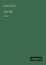 Parker Gillmore: Lone Life, Buch