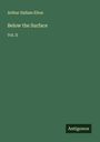 Arthur Hallam Elton: Below the Surface, Buch