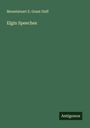 Mountstuart E. Grant Duff: Elgin Speeches, Buch