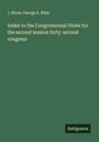 J. Rives: Index to the Congressional Globe for the second session forty-second congress, Buch