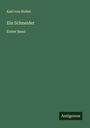 Karl Von Holtei: Ein Schneider, Buch