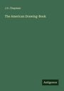 J. G. Chapman: The American Drawing-Book, Buch