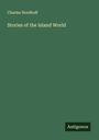 Charles Nordhoff: Stories of the Island World, Buch
