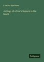 A. De Puy Van Buren: Jottings of a Year's Sojourn in the South, Buch
