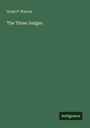 Israel P. Warren: The Three Judges, Buch